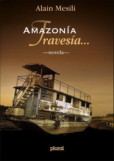 Amazonía, travesía…