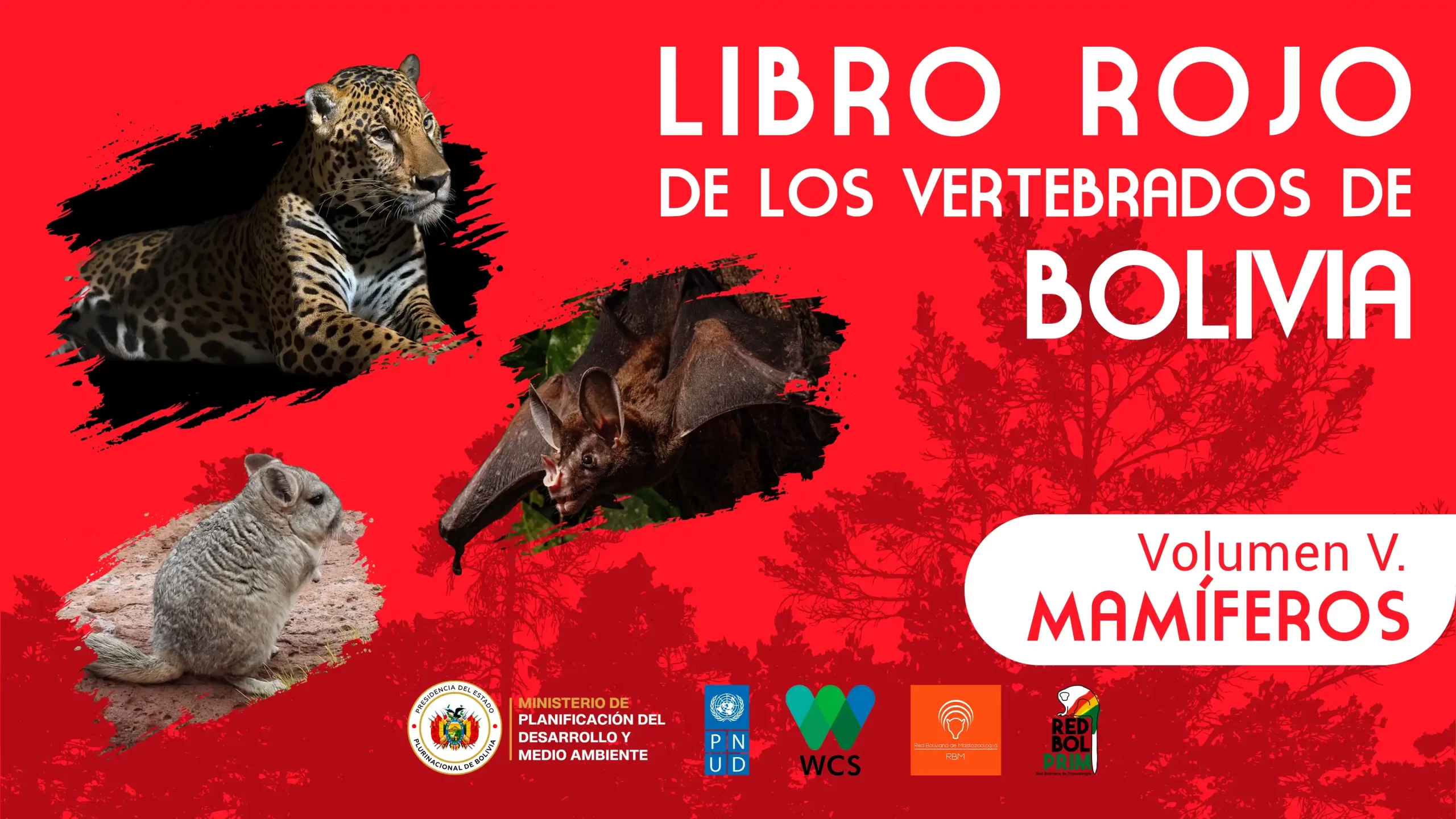 portada-presentacion-MAMIFEROS.jpg La portada de uno de los cinco volúmenes del Libro Rojo de los vertebrados de Bolivia.